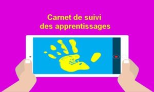 L'e-carnet-maternelle, carnet numérique de suivi des apprentissages en  cycle 1 - Ludomag